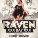 "Raven Bay Hosts Colony Nightclub"